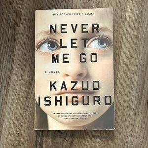Never Let Me Go by Kazuo Ishiguro Paperback